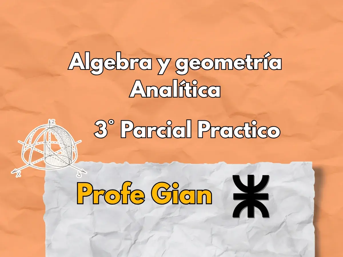 Aga - Tercer parcial practico utn frc