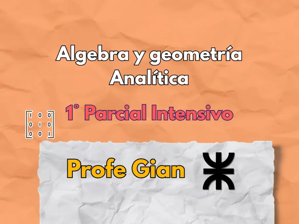 1° Parcial Intensivo Álgebra