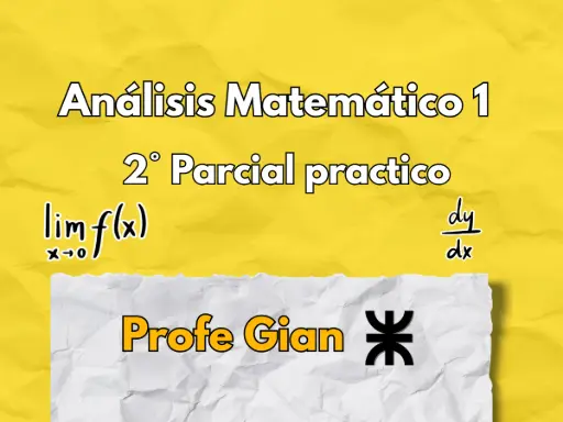 2° Parcial Análisis matemático 1 - Profe Gian