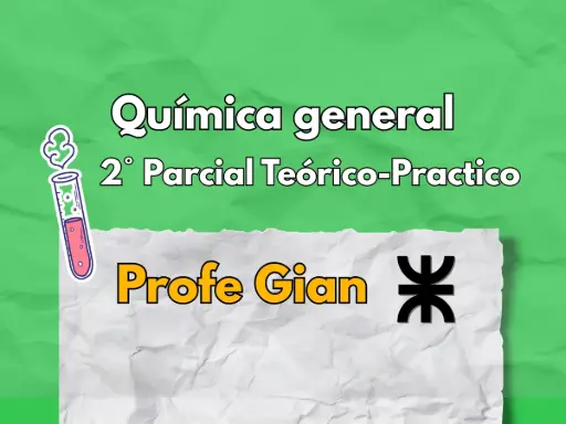 2° Parcial Química gral - Profe Gian