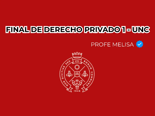 Final Derecho Privado 1 UNC - Profe Melisa