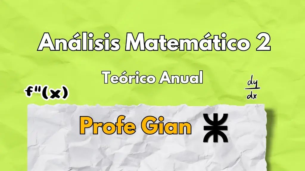 AM2 Teórico Anual - Profe Gian