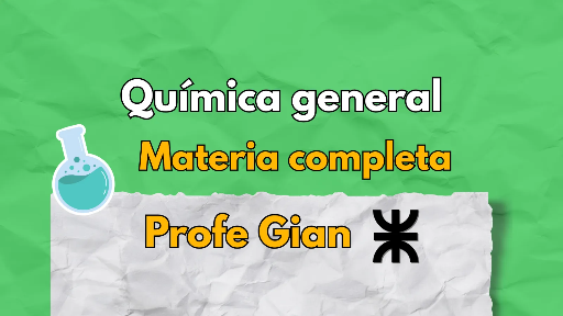 Química Gral materia completa UTN - Profe Gian