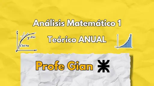 Análisis Matemático 1 Teórico Anual
